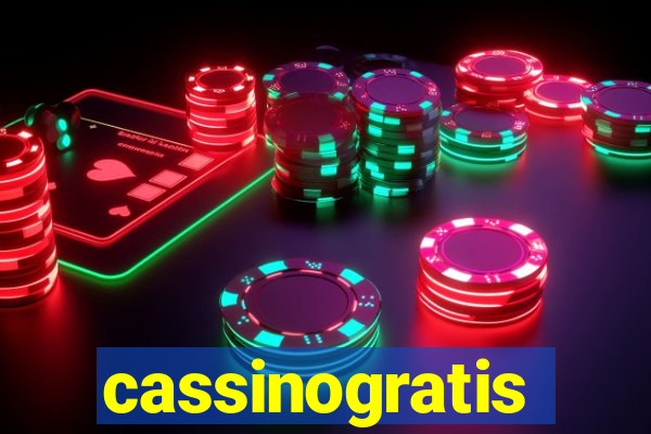 cassinogratis