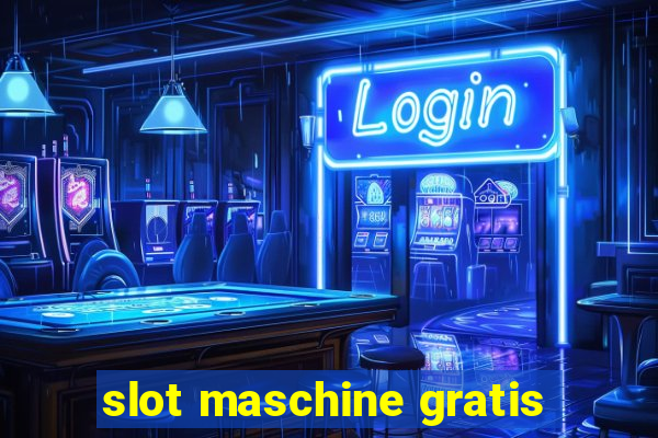 slot maschine gratis