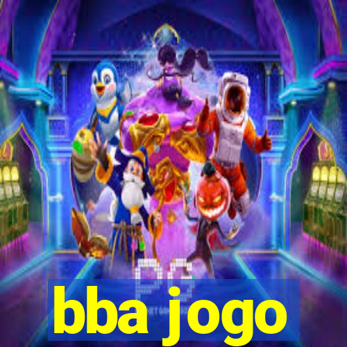 bba jogo