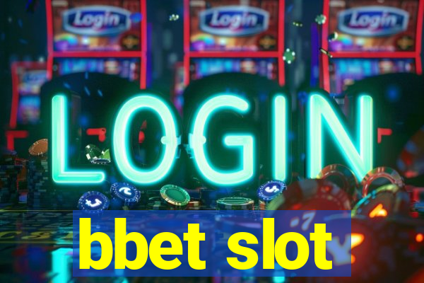 bbet slot