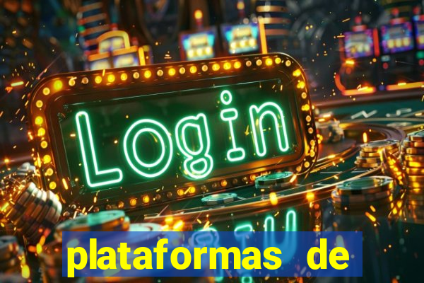 plataformas de jogos de aposta