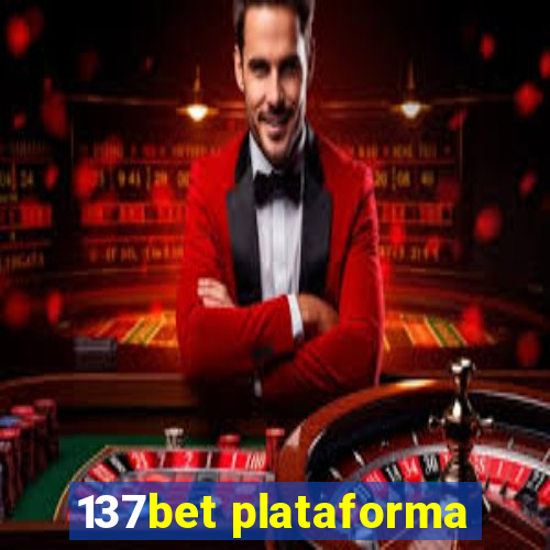 137bet plataforma