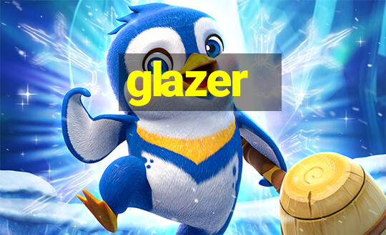 glazer