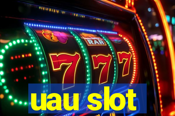 uau slot