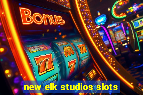 new elk studios slots