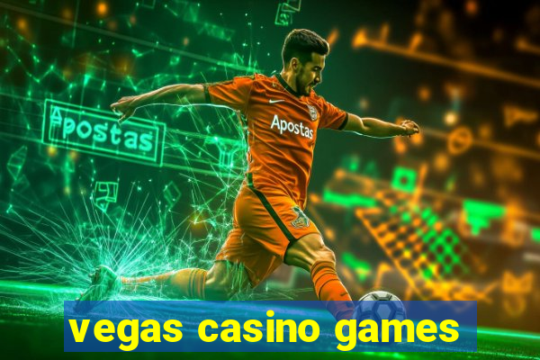 vegas casino games