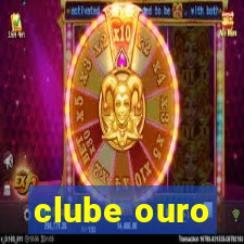 clube ouro