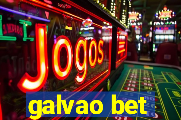 galvao bet