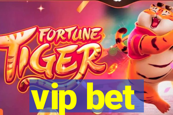 vip bet