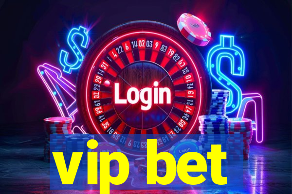 vip bet