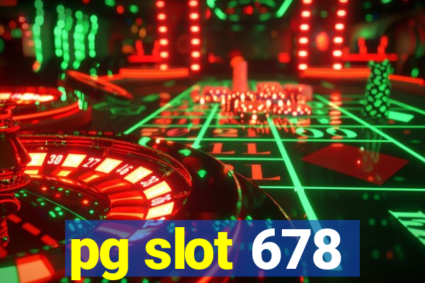 pg slot 678