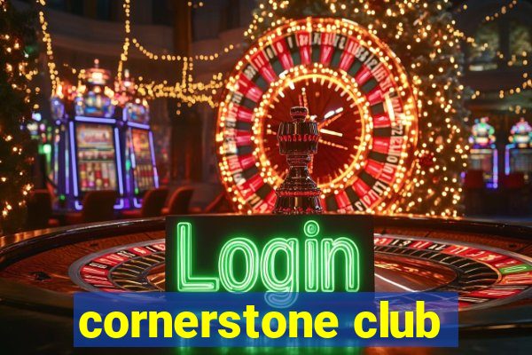 cornerstone club