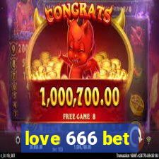 love 666 bet