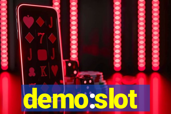 demo:slot