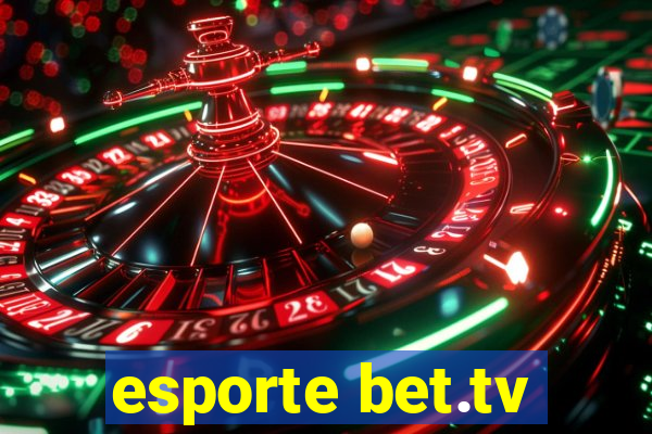 esporte bet.tv