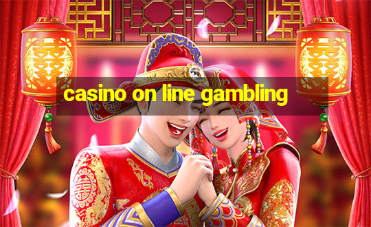 casino on line gambling