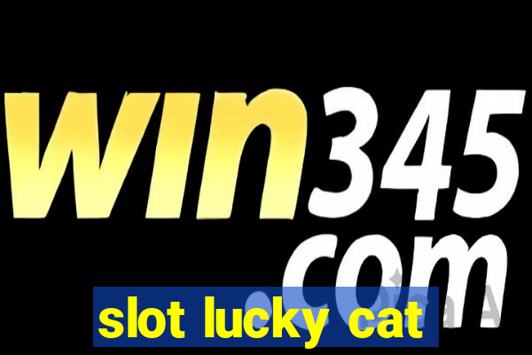 slot lucky cat