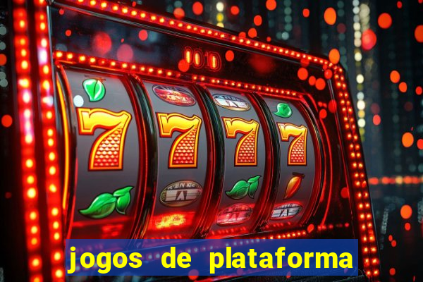 jogos de plataforma mais famosos