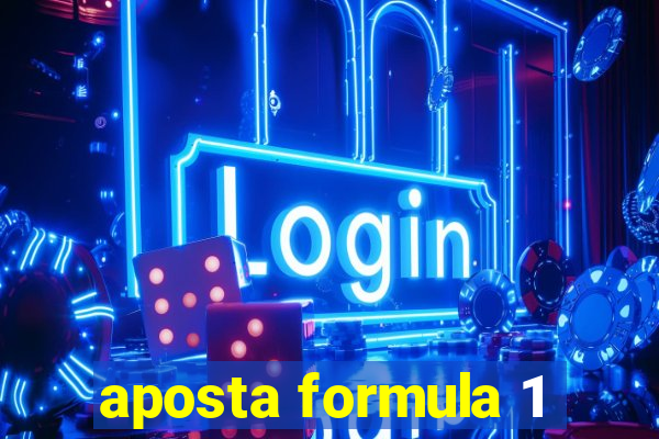 aposta formula 1