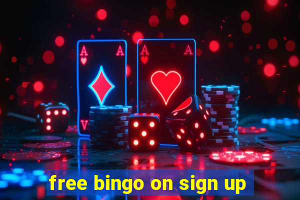 free bingo on sign up