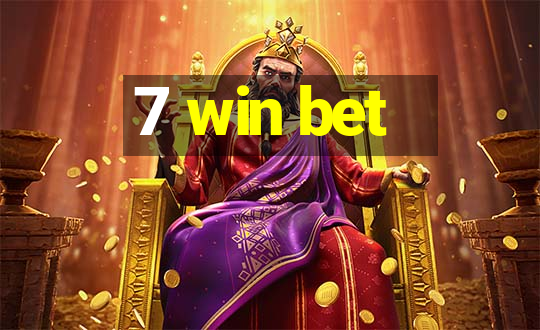 7 win bet