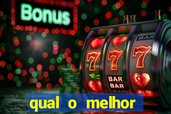 qual o melhor casino online para ganhar dinheiro