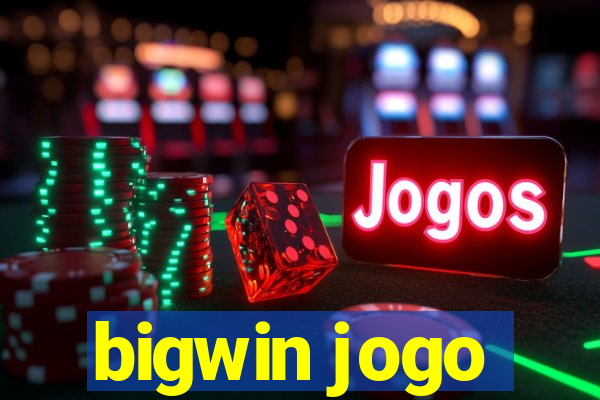 bigwin jogo