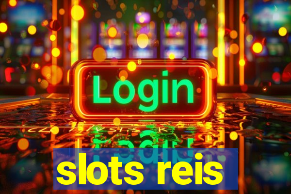 slots reis