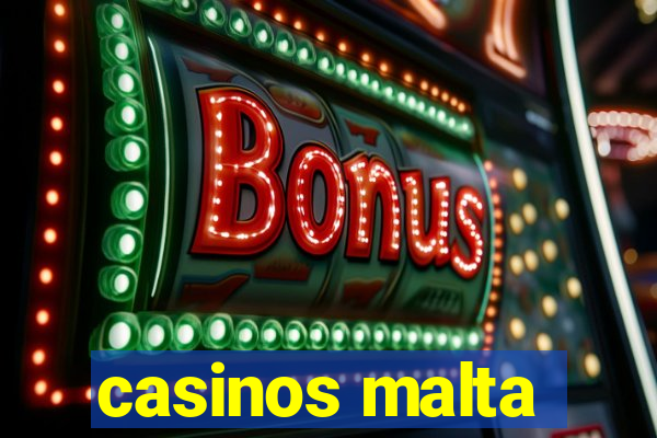 casinos malta