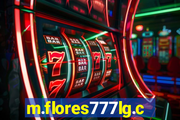 m.flores777lg.com