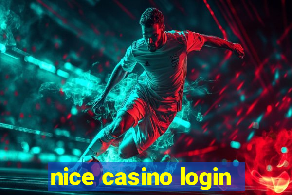 nice casino login