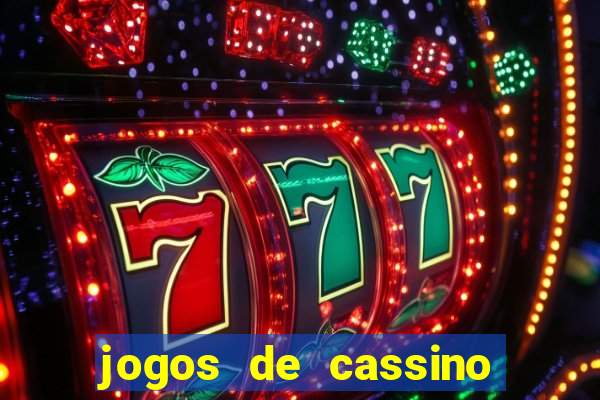 jogos de cassino facil de ganhar dinheiro