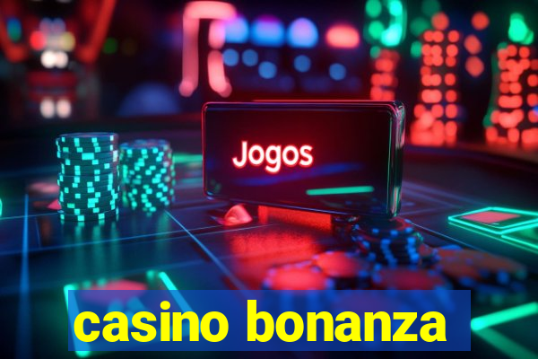 casino bonanza