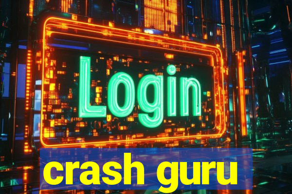 crash guru