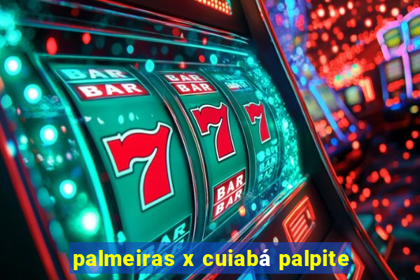 palmeiras x cuiabá palpite