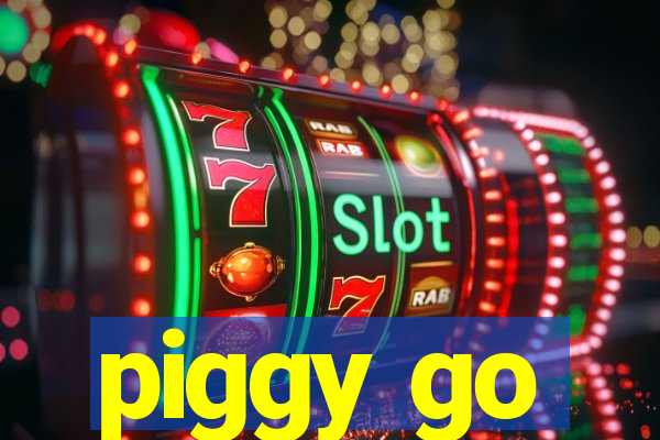 piggy go