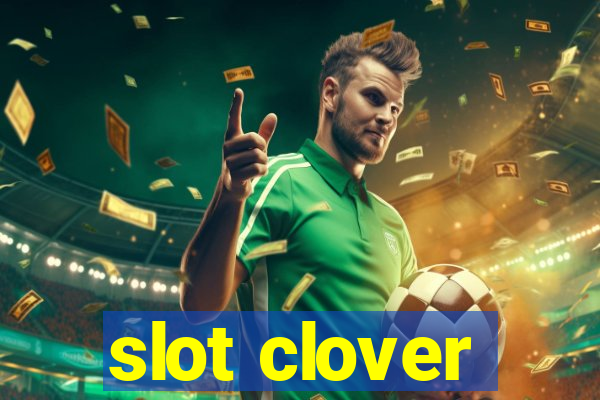 slot clover