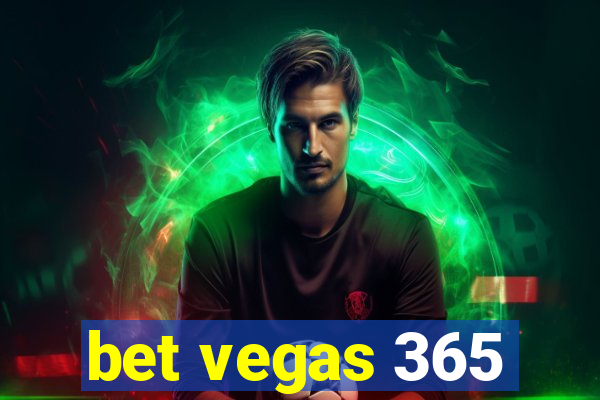 bet vegas 365