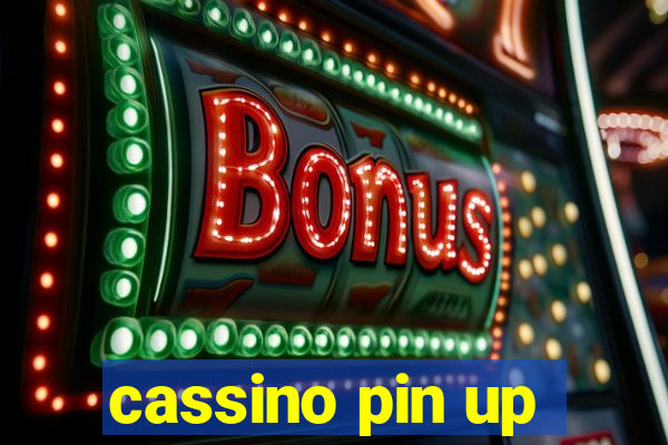 cassino pin up