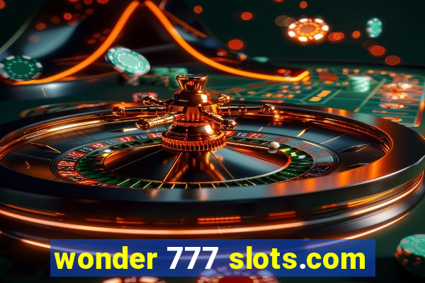 wonder 777 slots.com