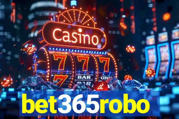 bet365robo