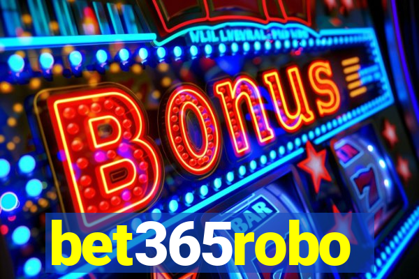 bet365robo