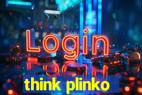 think plinko