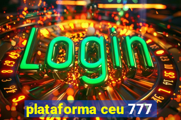 plataforma ceu 777