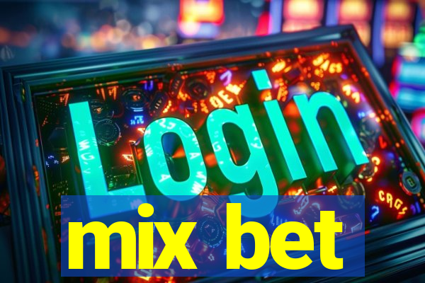 mix bet