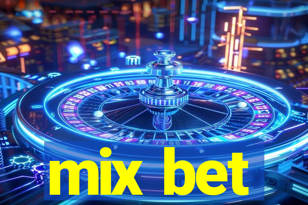 mix bet