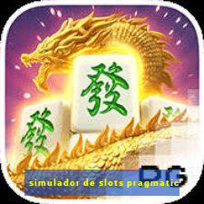 simulador de slots pragmatic