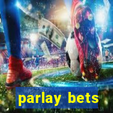 parlay bets