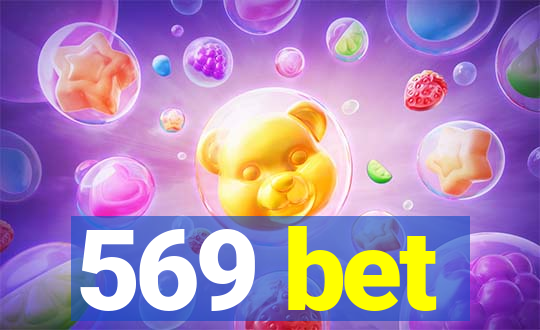 569 bet