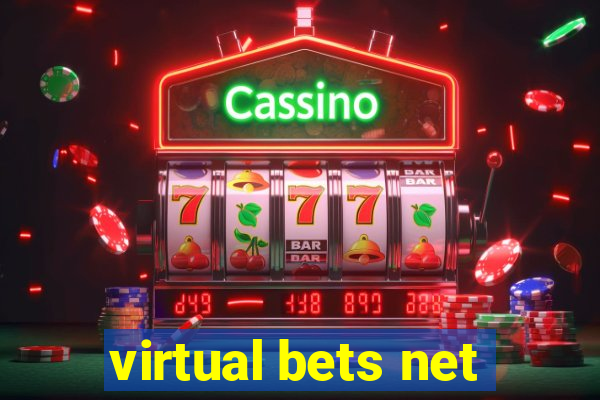 virtual bets net